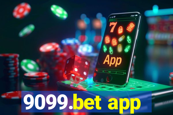 9099.bet app